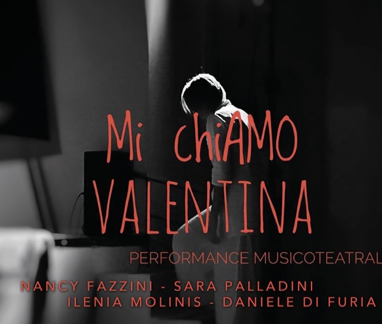 “Mi chiamo Valentina” uno spettacolo che attraversa la Storia per raccontare l’emarginazione della donna.