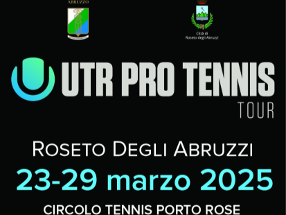 A Roseto, dal 23 marzo, tappa del Torneo Internazionale “UTR Pro Tennis Tour Europe 2025”