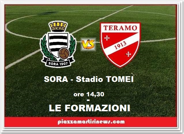 Sora vs Teramo: Le formazioni e la terna arbitrale