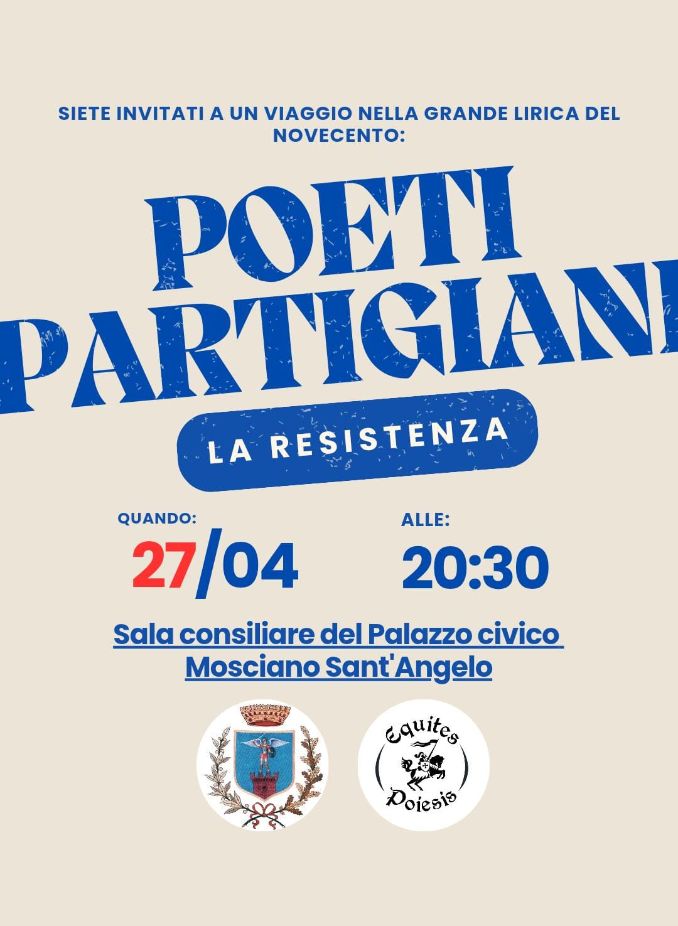 Mosciano S.A.:Domenica 27, al via la II edizione del’evento letterario “Poeti Partigiani”