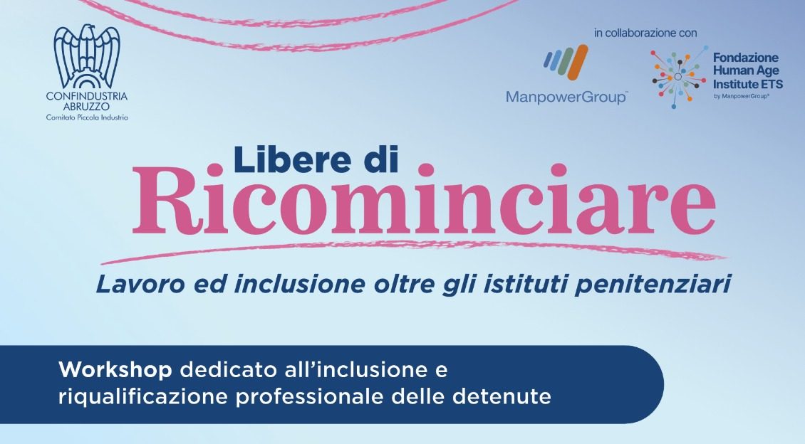 Teramo: “Liberi di ricominciare”, Workshop su Lavoro e Inclusione per Donne Detenute