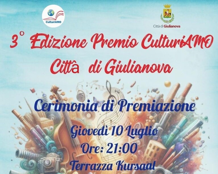 Giulianova. “Premio CulturiAmo”. Giovedi’ 10 luglio l’evento finale
