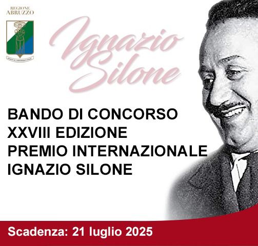Pubblicato il bando di concorso per la XXVIII edizione del Premio Internazionale Ignazio Silone