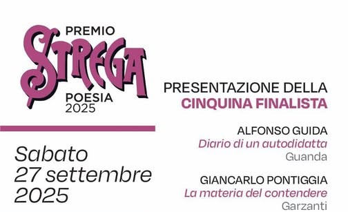 Premio Strega Poesia 2025: a Teramo la cinquina finalista