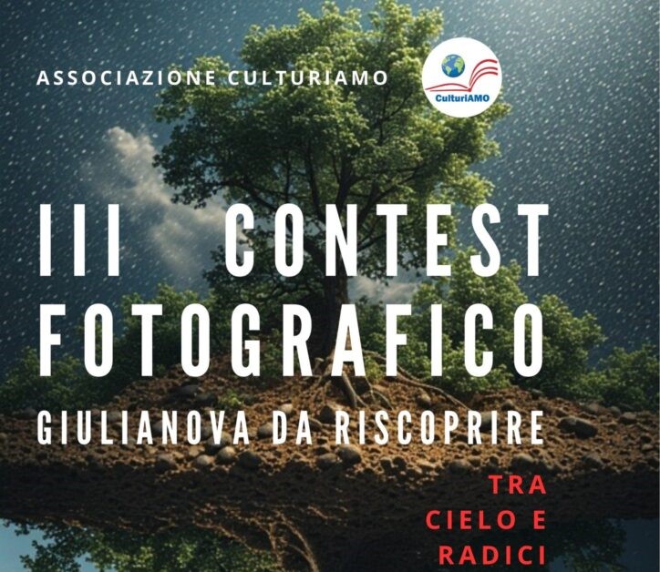 “Tra Cielo e Radici”: Al via la Terza Edizione del Contest Fotografico “Giulianova da Riscoprire”