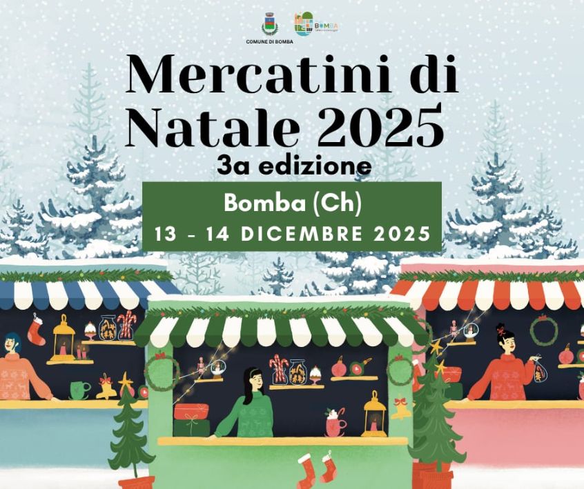 Mercatini di Natale a Bomba, ecco le date del 2025