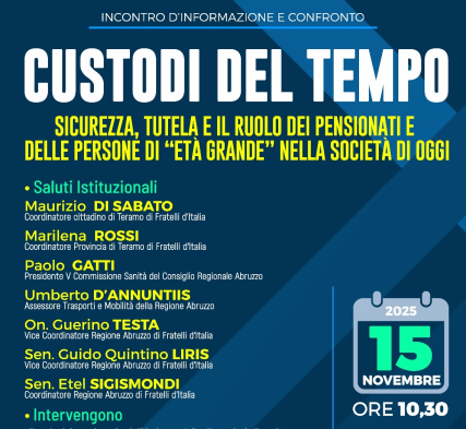 “Custodi del tempo”: a Teramo un incontro su sicurezza e ruolo sociale dei pensionati promosso da Fratelli d’Italia