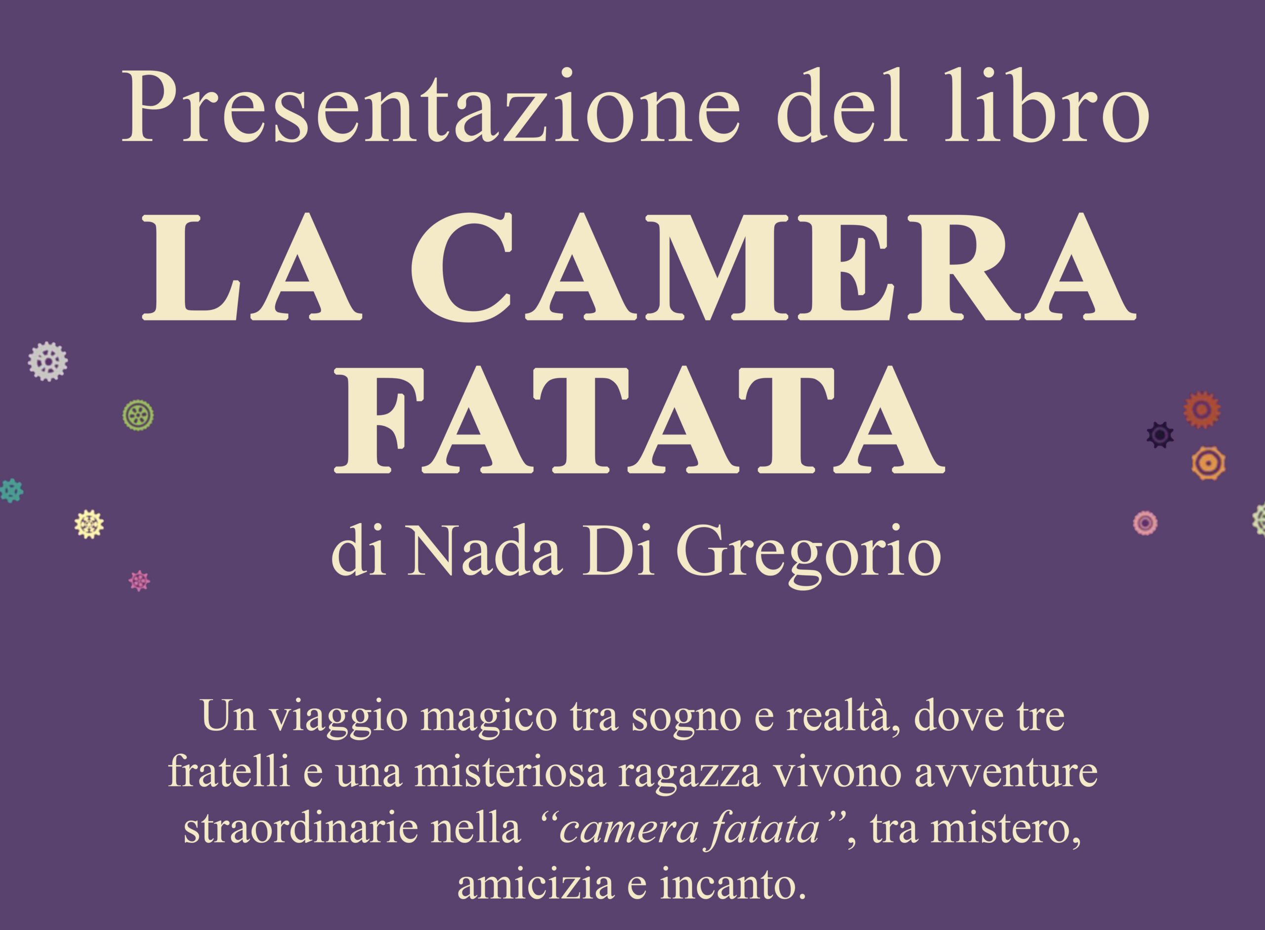 Presentazione del Libro “La Camera Fatata” di Nada Di Gregorio a Città Sant’Angelo