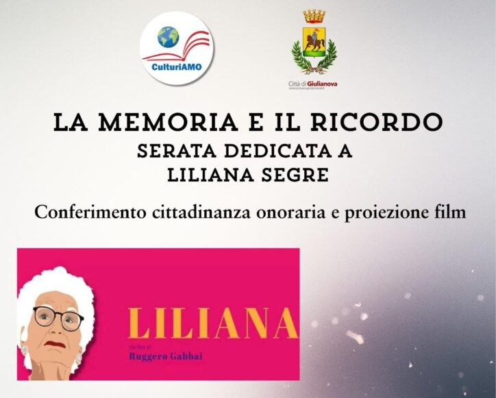 “La memoria e il ricordo”: Liliana Segre cittadina onoraria di Giulianova