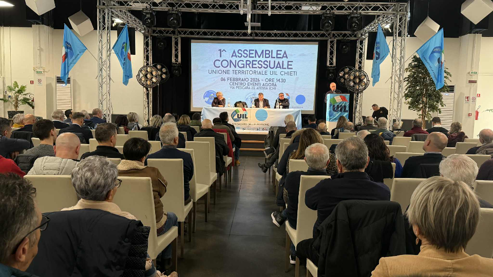 Congresso Uil Abruzzo, focus su industria e aree interne nell’assemblea di Atessa