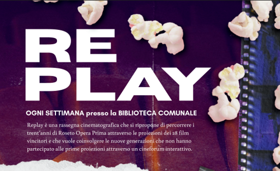 Trent’anni di Roseto Opera Prima: al via la rassegna Replay