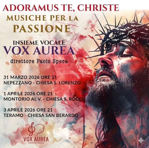 “Adoramus Te, Christe”: la polifonia del Vox Aurea nei luoghi di culto del teramano