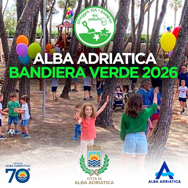 Alba Adriatica conquista la Bandiera Verde 2026: una spiaggia a misura di bambino
